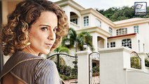 Kangana Ranaut's HUGE Bungalow In Mumbai