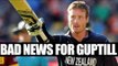 IPL 10 : Martin Guptill to miss Punjab's initial matches due to hamstring injury | Oneindia News