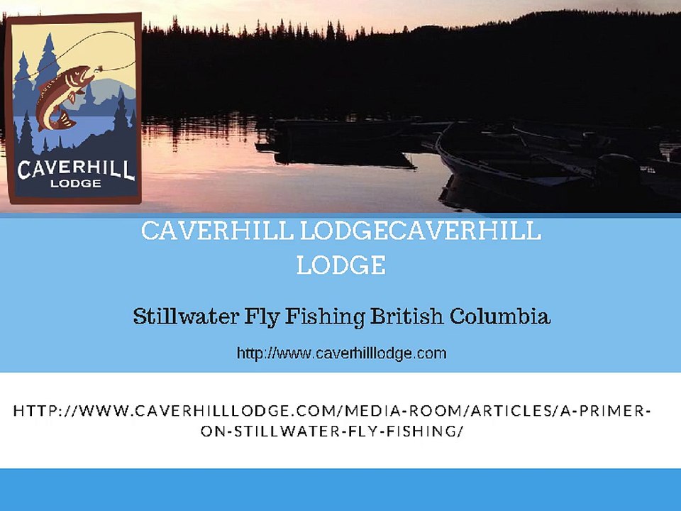 Stillwater Fly Fishing British Columbia