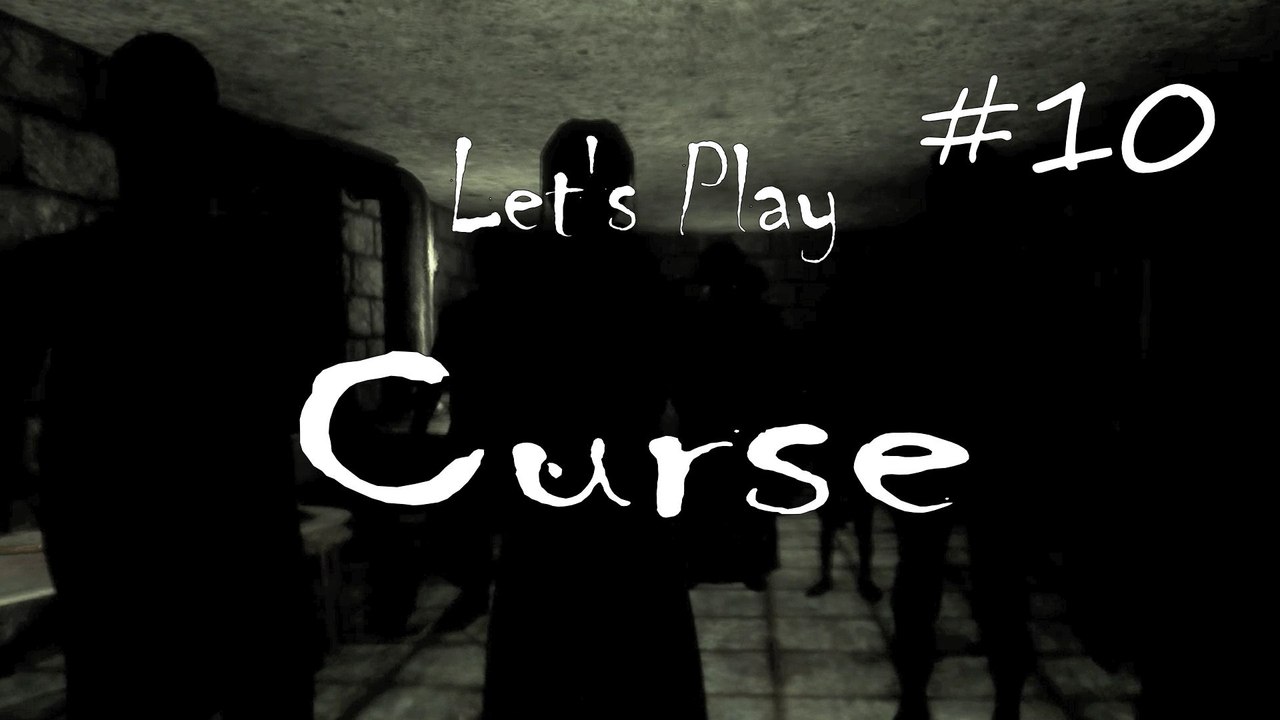 Let’s Play „Curse“, Teil X: Flüsternde Schatten