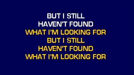 U2 - I still haven't found what i'm looking for KARAOKE / INSTRUMENTAL