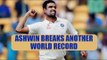 India vs Australia : Ravichandran Ashwin claims 79 wickets, breaks world records