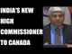 Vikas Swarup appointed India's Next High Commissioner to Canada | Oneindia News