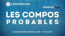 Luxembourg-France : les compos probables