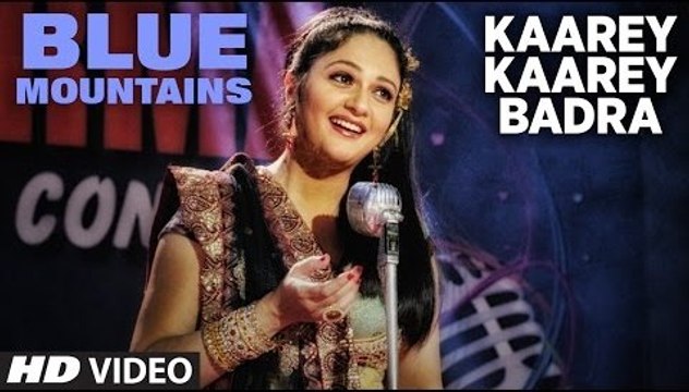 Kaare Kaare Badra Full HD Video Song Blue Mountains 2017 - Ranvir Shorey, Gracy Singh, Rajpal - Monty Sharma - New Bollywood Song