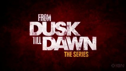 From Dusk Till Dawn: The Series - Dernier teaser de cette nouvelle série.