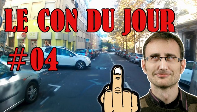 Le Con Du Jour #04 (Feu Rouge Priorité Piétons Moisis)