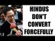 Kiren Rijiju feels Hindu population is decreasing as they don’t convert people |Oneindia News