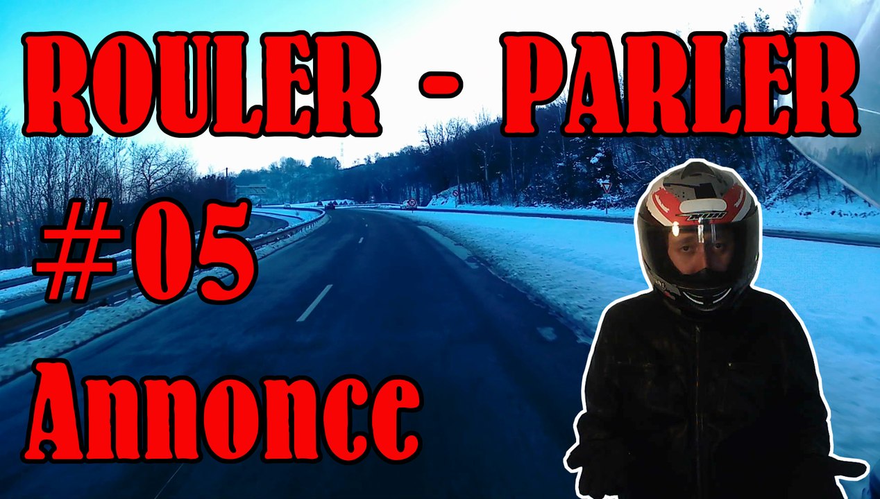 Rouler Parler #05 - Annonce