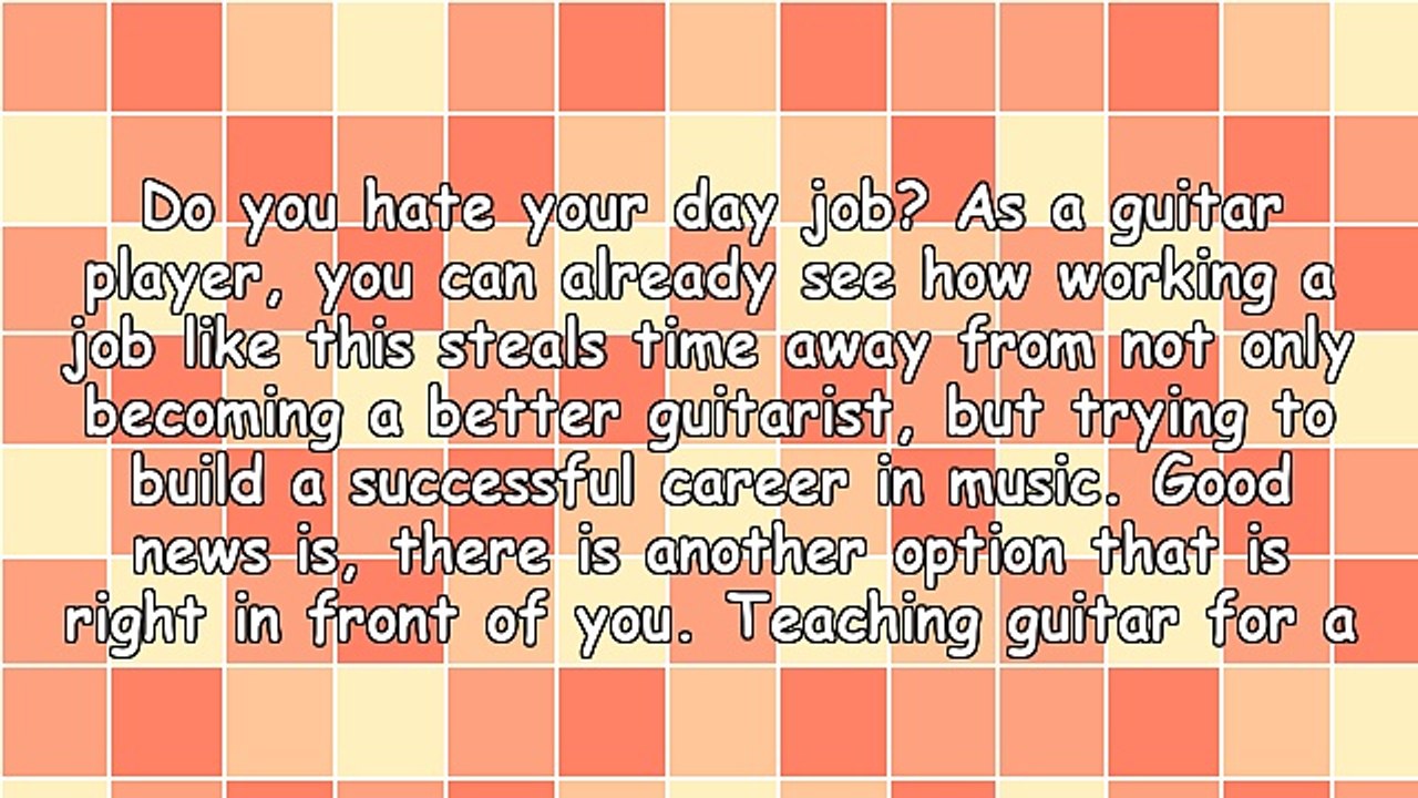 How To Quit Your Current Job And Teach Guitar Instead