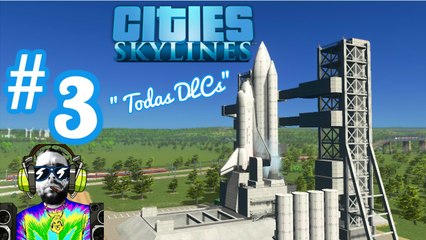 Cities Skylines "Full Dlcs" - Ep. 3 - Gameplay