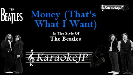 Beatles - Money (That's What I Want)