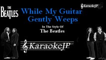 Beatles - While My Guitar Gently Weeps