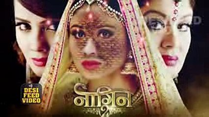 NAAGIN 2 - 26th March 2017 - Upcoming Twist in Naagin 2 - Colors Tv NAAGIN Season 2 2017