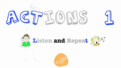 Learn Actions Vocabulary 1 - Listen and Repeat - ELF Learning-nEnwLpWl5Mc