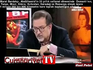 MURAT BARDAKÇI'DAN 'ABDÜLHAMİD TOPRAK KAYBETMEDİ' DİYENLERE YANIT