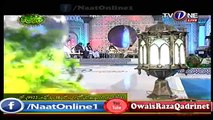 Hazir Hai Tere Darbar Mai Ham By Muhammad Owais Raza Qadri