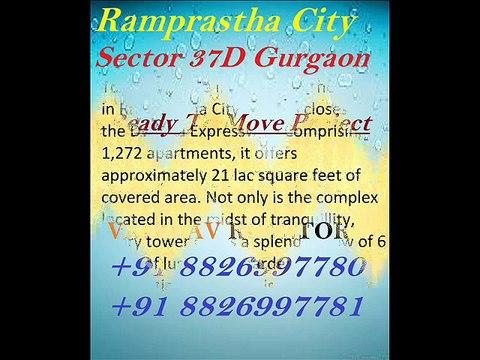 Ramprastha The Edge Tower Ready To Move 2,3,4 BHK Resale Sector 37D Gurgaon Haryana Call +91 8826997780