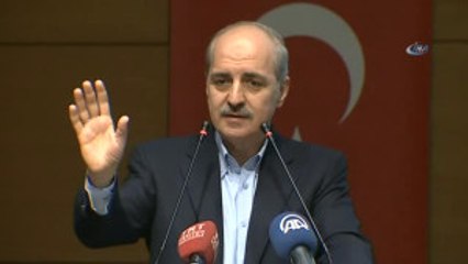 Numan Kurtulmuş: "Biz Cumhurbaşkanı'nın Yetkileriyle Başbakan'ın Yetkilerini Tek Adamlığa Son...