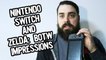 EJ Off The Cuff: Nintendo Switch and Zelda Breath of the Wild Impressions