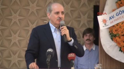 Başbakan Yardımcısı Kurtulmuş Her 'Hayır' Diyene Teröristtir Demiyoruz