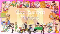 Occupations Phrases By ELF Learning - Phrases With Sentences - ELF Learning Videos-HwW3