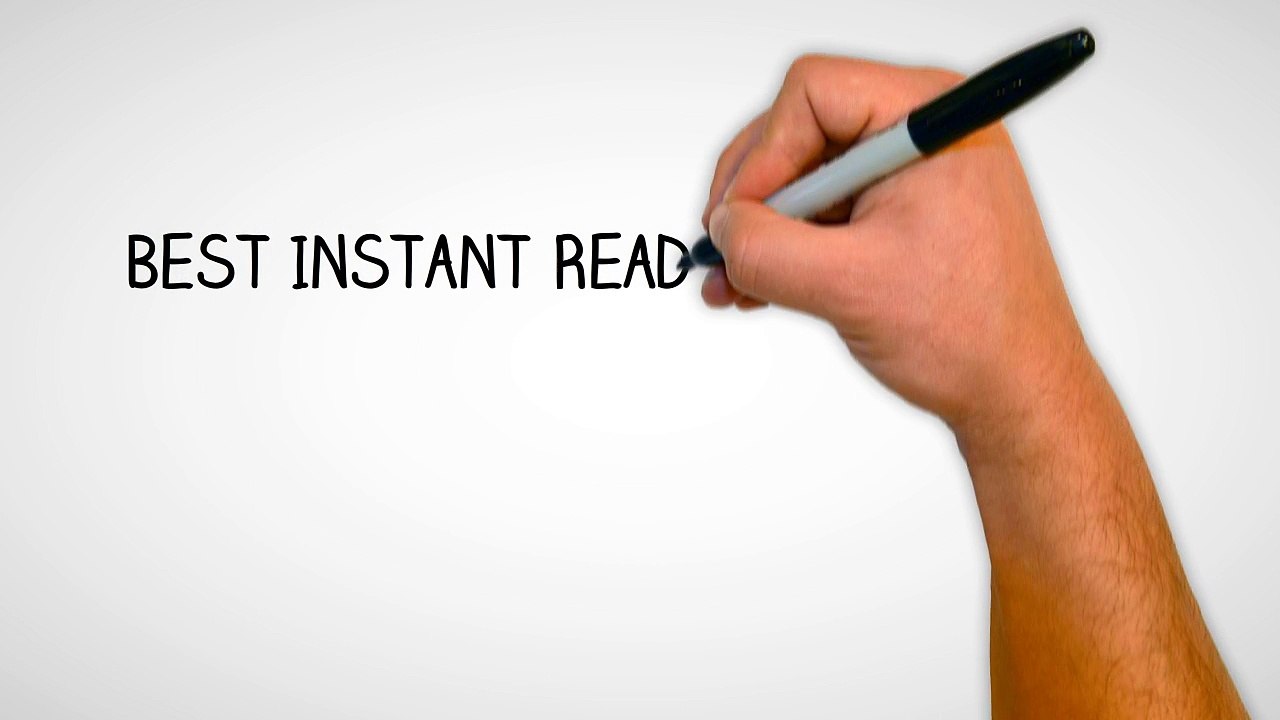 Best Instant Read Thermometer 2017