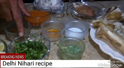 Delhi Nihari recipe part 1