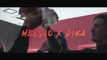 Messao Feat Dika - WESH - (Clip Officiel)