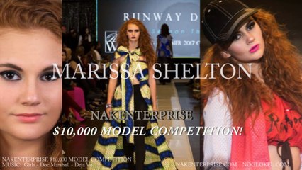Nakenterprise $10,000 Model Competition - Marissa Shelton