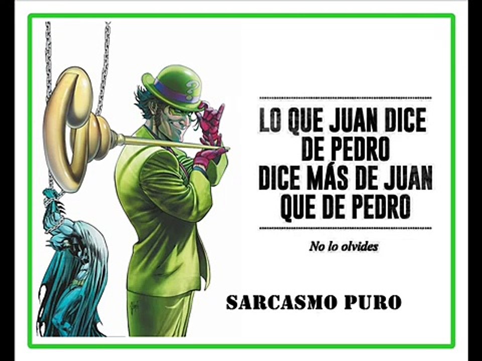 sarcasmo gente falsa- sarcasmo para gente envidiosa- frases divertidas de sarcasmo