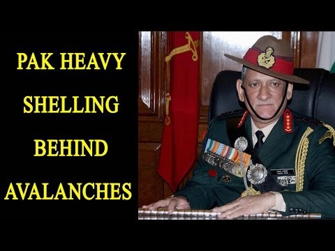 Pakistan shelling causing avalanches in Jammu and Kashmir : Army chief |Oneindia News