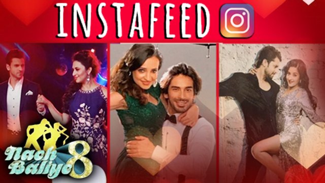DIVYANKA-VIVEK, SANAYA-MOHIT, DIPIKA-SHOAIB - NACH BALIYE 8 SPECIAL Instafeed TellyMasala