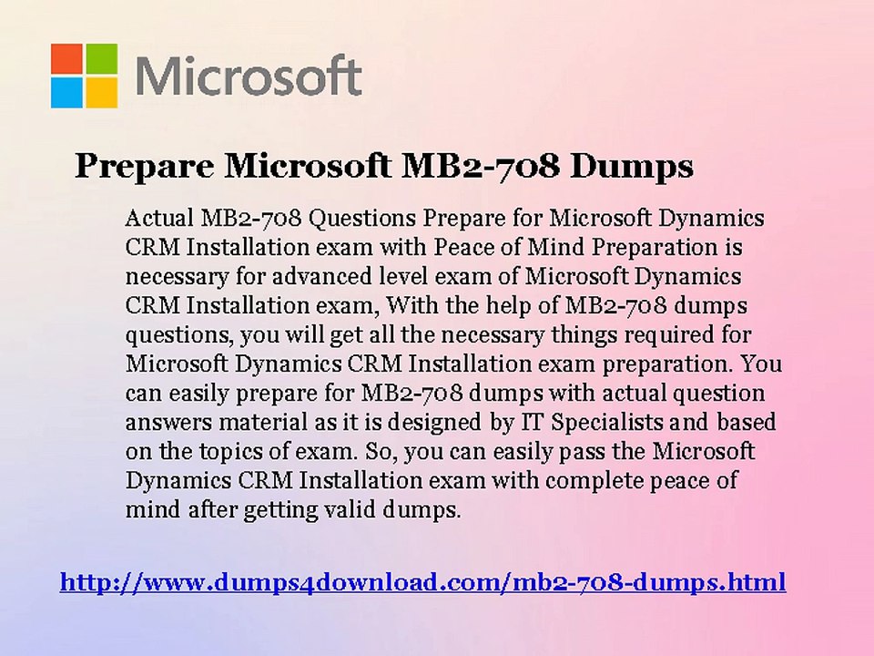 MB2-708 Dumps PDF -  Free 3 Months Updates
