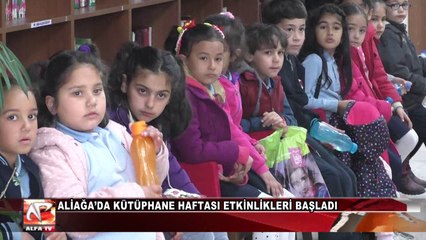 Aliağa’da Kütüphane Haftası Etkinlikleri Başladı
