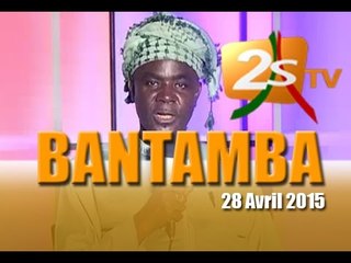 Bantamba du 28 Avril 2015 2p