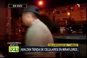 Miraflores: asaltan tienda de celulares bajo modalidad del ‘combazo’
