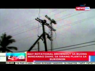 NTL: May rotational brownout sa buong Mindanao dahil sa sirang planta sa Bukidnon