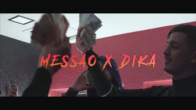 Messao Feat Dika - WESH - (Clip Officiel)