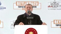 Cumhurbşakanı Erdoğan Beylikdüzü'nde Toplu Açılış Töreninde Konuştu 4