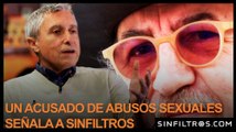 Un acusado de abusos sexuales señala a Sinfiltros | Sinfiltros.com