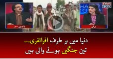 #Dunya Mein Har Taraf Afra tafreeh, Teen Jangen Honay wali Hain | Live with Dr Shahid Masood | 27 March 201