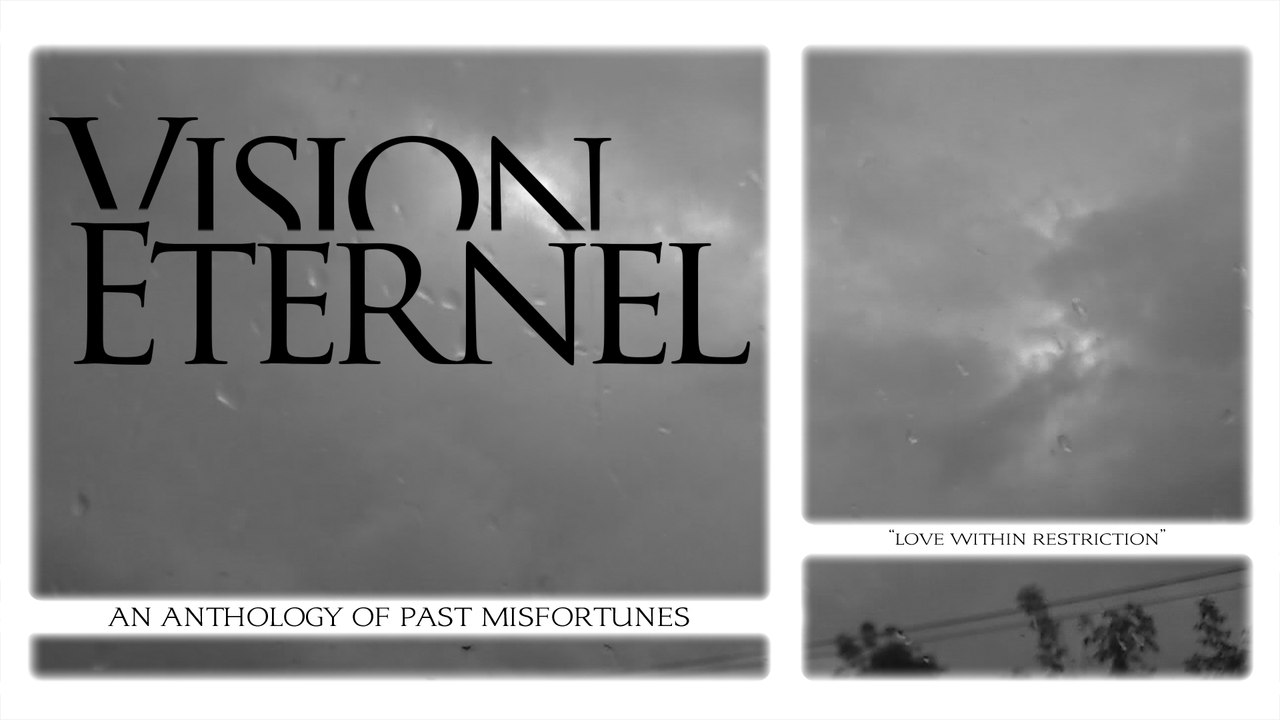 Vision Éternel - Love Within Restriction