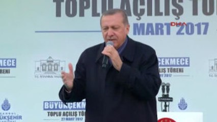Cumhurbaşkanı Erdoğan Büyükçekmece'de Toplu Açılış Töreninde Konuştu
