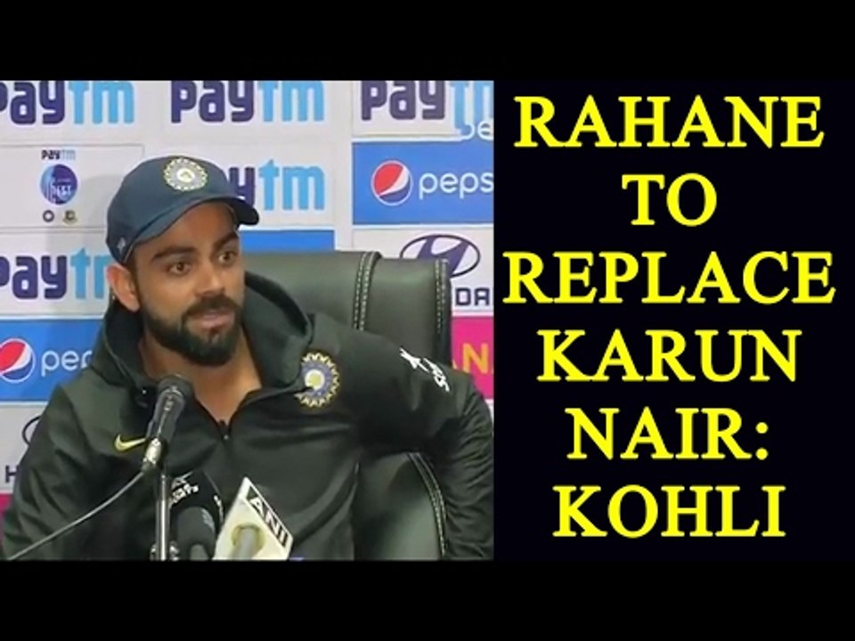 India vs Bangladesh: Virat Kohli makes it clear, Rahane to replace Nair | Oneindia News