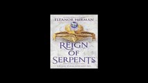 Reign of Serpents (Blood of Gods and Royals) by Eleanor Herman [Download PDF]