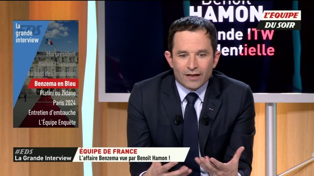 Foot - EDS - La Grande Interview : Hamon en faveur d'un retour de Benzema chez les Bleus