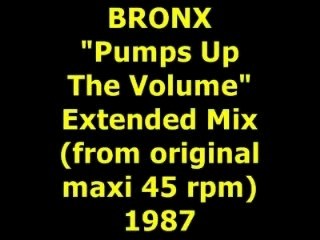 BRONX  "Pumps Up The Volume"  Maxi 45 rpm