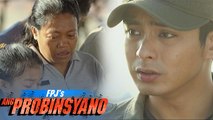FPJ's Ang Probinsyano: Cardo asks for forgiveness