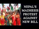 Nepal: Madhesis protest against a new bill passed in the Parliament: Watch video|Oneindia News